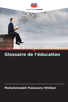 Paperback Glossaire de l'éducation [French] Book