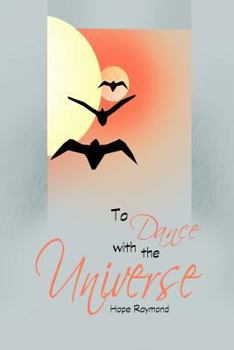 Paperback To Dance With the Universe: The Ripening of Consciousness Book