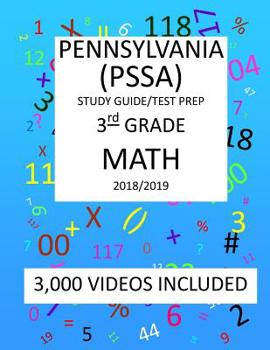 Paperback 3rd Grade PENNSYLVANIA PSSA, 2019 MATH, Test Prep: 3rd Grade PENNSYLVANIA SYSTEM of SCHOOL ASSESSMENT 2019 MATH Test Prep/Study Guide Book