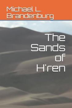 Paperback The Sands of H'ren Book