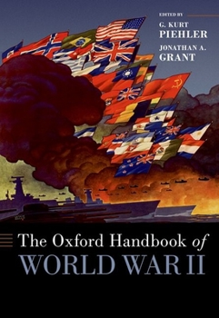 Hardcover The Oxford Handbook of World War II Book