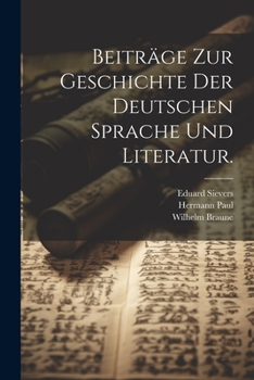 Paperback Beiträge zur Geschichte der deutschen Sprache und Literatur. [German] Book