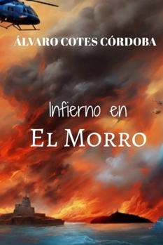 Paperback Infierno en el Morro [Spanish] Book