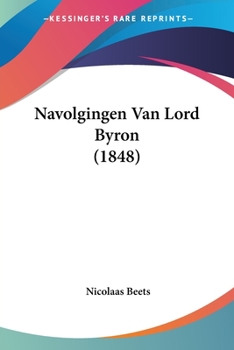 Paperback Navolgingen Van Lord Byron (1848) [Chinese] Book