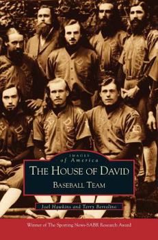 The House of David: Baseball Team - Book  of the Images of America: Michigan