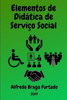 Paperback Elementos de Didática de Serviço Social [Portuguese] Book
