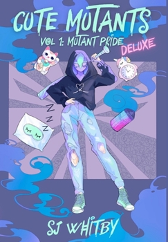 Hardcover Cute Mutants Deluxe: Vol 1 Mutant Pride Book