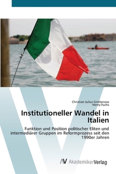 Paperback Institutioneller Wandel in Italien [German] Book