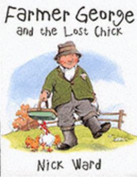 Paperback Farmer George and the Lost Chick Book
