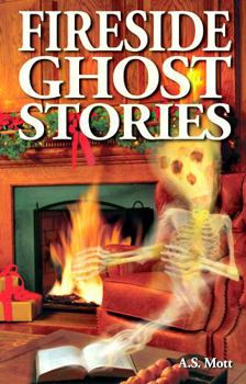Fireside Ghost Stories - Book  of the Ghost House Books