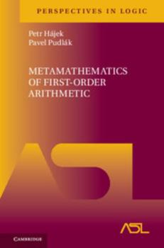 Hardcover Metamathematics of First-Order Arithmetic Book