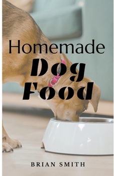 Paperback Homemade Dog Food Book