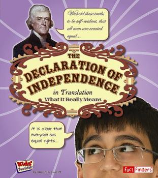 Paperback The Declaration of Independence in Translation: What It Really Means Book