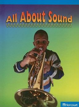 Paperback Science Leveled Readers: On-Level Reader Grade 4 All about Sound Book