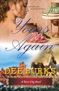 Paperback Yours Again: A River City Novel Book