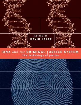 Paperback DNA and the Criminal Justice System: The Technology of Justice Book