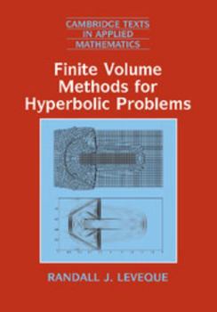 Paperback Finite Volume Methods for Hyperbolic Problems Book