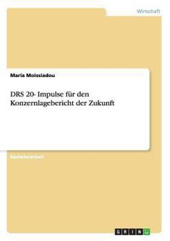Paperback DRS 20- Impulse für den Konzernlagebericht der Zukunft [German] Book