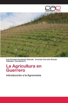 Paperback La Agricultura en Guerrero [Spanish] Book