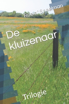Paperback De kluizenaar: Trilogie [Dutch] Book