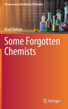 Hardcover Some Forgotten Chemists Book