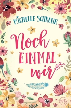 Paperback Noch einmal wir [German] Book