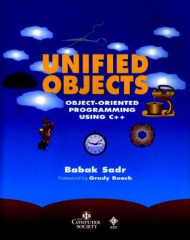 Hardcover Unified Objects: Object-Oriented Programming Using C++ [With Disk] Book