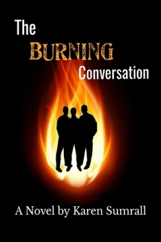 Paperback The Burning Conversation Book