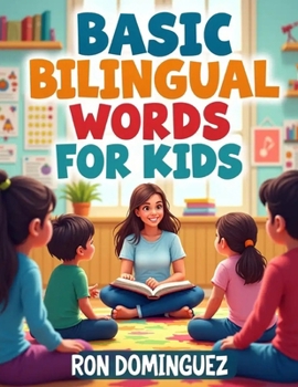 Paperback Basic bilingual words for kids Book