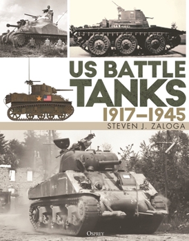 Hardcover Us Battle Tanks 1917-1945 Book