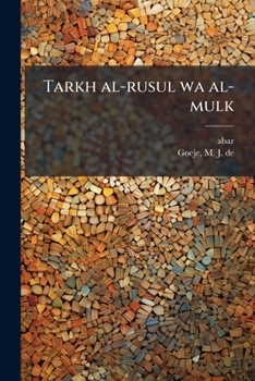 Tarkh al-rusul wa al-mulk (Arabic Edition)
