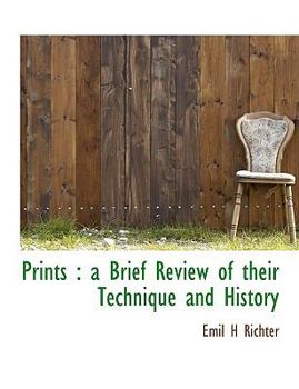 Prints : A Brief Review of their Technique and History