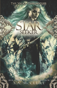Paperback Starseeker: Valka Chronicles Book 2 Book