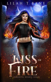 Paperback Kiss of Fire: A Paranormal Fantasy Romance Book