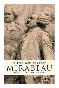 Paperback Mirabeau: Historischer Roman [German] Book