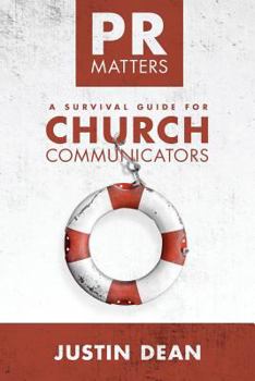 Paperback PR Matters: A Survival Guide for Church Communicators Book