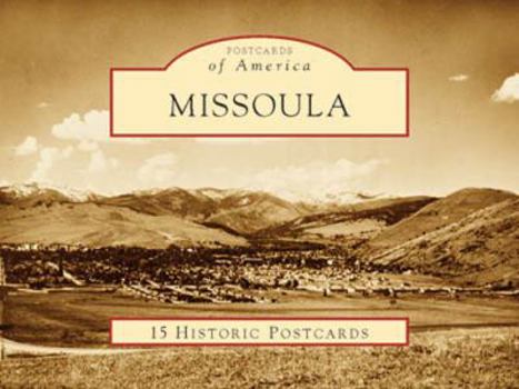 Cards Missoula: 15 Historic Postcards Book