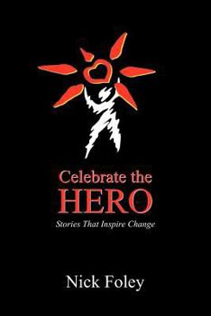 Paperback Celebrate the Hero Book