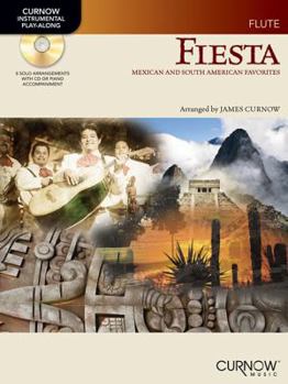 Paperback Fiesta: Mexican and South American Favorites: Flute [With CD (Audio)] Book