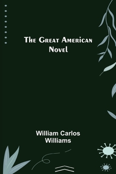 Paperback The Great American Novel Book