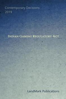 Paperback Indian Gaming Regulatory Act Book
