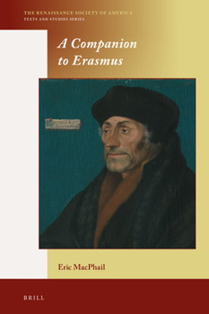 Hardcover A Companion to Erasmus Book