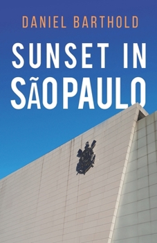 Paperback Sunset in São Paulo Book