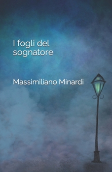 Paperback I fogli del sognatore [Italian] Book