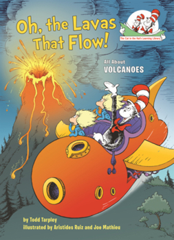 Library Binding Oh, the Lavas That Flow! Book
