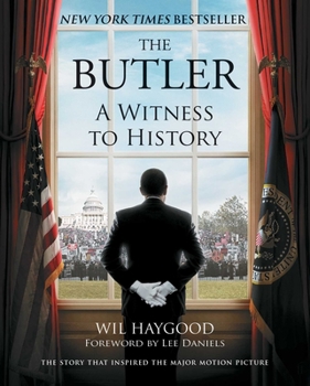 Paperback The Butler: A Witness to History Book