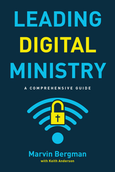 Paperback Leading Digital Ministry: A Comprehensive Guide Book