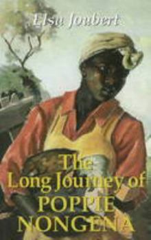 Paperback The Long Journey of Poppie Nongena Book