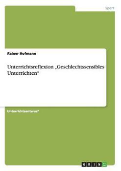 Paperback Unterrichtsreflexion "Geschlechtssensibles Unterrichten" [German] Book