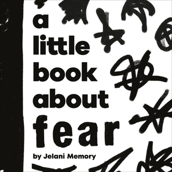 Board book A Little Book about Fear Book